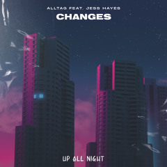 Changes (Extended Mix) [feat. Jess Hayes]