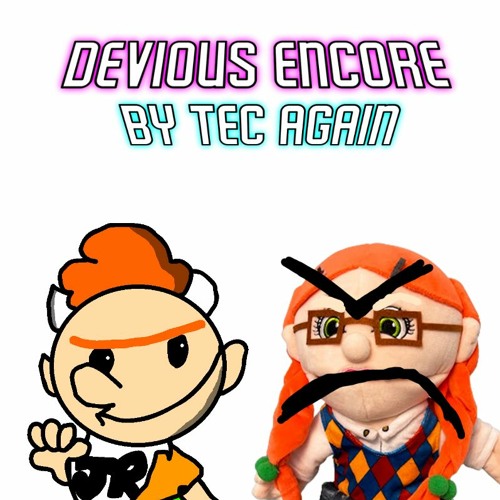 [FNF + FLP, MIDI, Inst & Voices] Devious Encore (Soundcloud Edition) | Atrocity - SML Mix