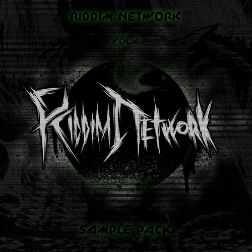 Riddim Network Sample Pack Vol. 4