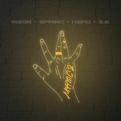 MAMC2 - Rizon, SprinG, Kero, $.E (prod. Laykx)