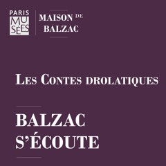 Maison de Balzac | Balzac s'écoute | Les Contes drolatiques - L'Héritier du Diable