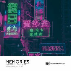 Skytters & Glionna - Memories