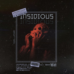 Insidious w/ Nori