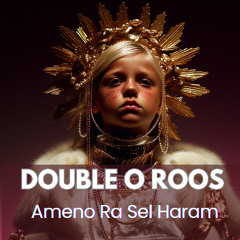 Ameno Ra Sel Haram