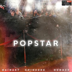 "POPSTAR" - BLACK MØNEY (Mainart, Chinegrx & Gunner) (Áudio Oficial)
