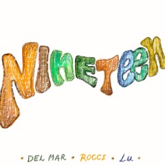 nineteen (feat. Delmar)