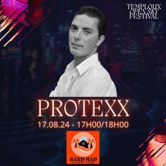 PROTEXX LIVE @ TEMPLOUX OPEN SKY FESTIVAL 17 - 08 - 24