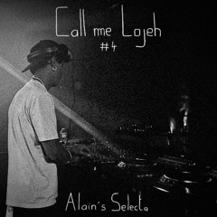 CALL ME RADIO - Lojeh #4 : Alain's Selecta 11.12.24