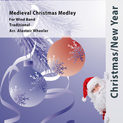 Medieval Christmas Medley - Alastair Wheeler