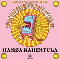 Hamza Rahimtula - Roberto Funk (Radio Edit)