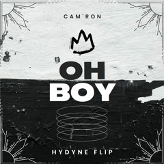 Cam'Ron - Oh Boy (Hydyne Flip)