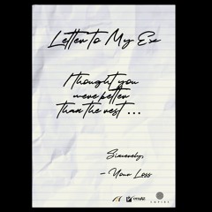 Letter to my Ex