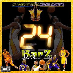 24BarZ Ft. Mont Money (Prod. PurpleSixBeats)