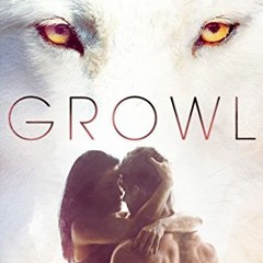 |# Growl, Werewolf/Shifter Romance |E-book#