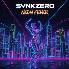 Neon Fever