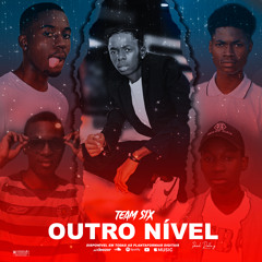 Team Six - Outro Nível [Prod by Rola-G Chato]