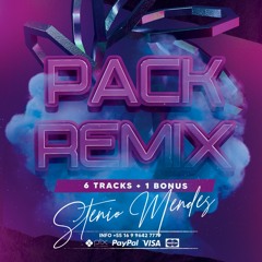 PREVIEW PACK REMIX 01 - Stenio Mendes
