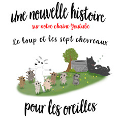 Le Loup et les 7 Chevreaux