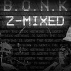 B.O.N.K Z-MIXED - THINK Z-MIXED BUT THE TF2 MERCS SING IT