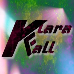 Klara Fall - Call it what you want // FREE DL