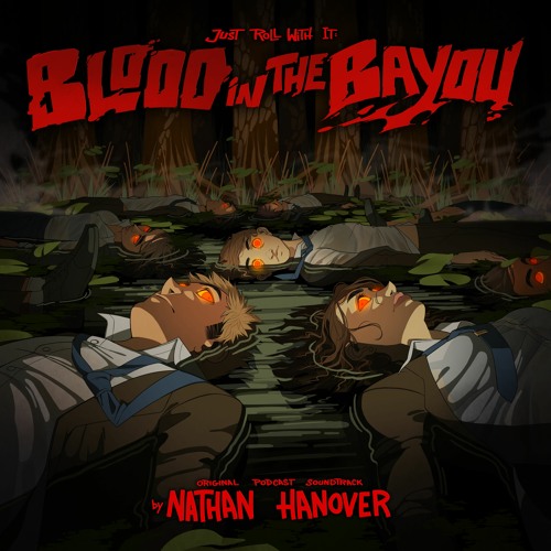 Blood in the Bayou (Intro) [Post-Metamorphosis]