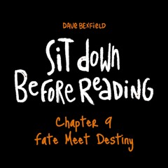 Fate Meet Destiny | Sit Down Before Reading: Chapter 9