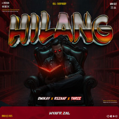 HILANG #THREE ( WYAFRIZAL X REZAAF X DWIKAY ) #VIP