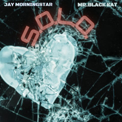 S.O.L.O. (feat. Mr. Black Kat)