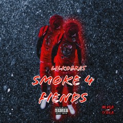 Smoke 4 Fiends