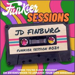 Funkier Session #024 - JD Finburg [Victor Simonelli Megamix]
