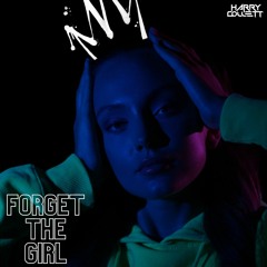[FREE DOWNLOAD] Forget The Girl - Harry Collett Edit