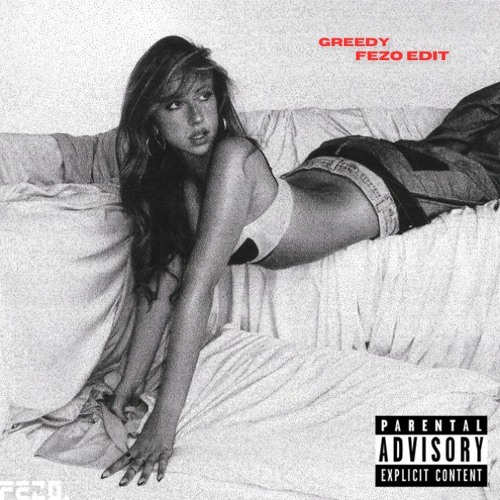 GREEDY (FEZO Edit)