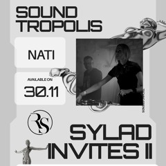 SYLAD INVITES II: NATI RADIO SOUNDTROPOLIS Hard Techno & Industrial MIX