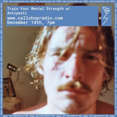 Train your mental Strength w/ Antipasti 14.12.2021
