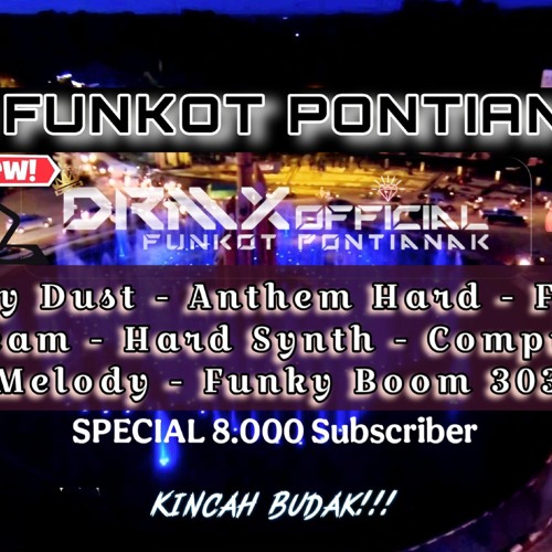 DJ FUNKOT PONTIANAK ‼️DRMX_OfficialV2 - Funkot Melingser 12 NEW HARDMIX 955™ (190125).mp3