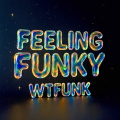 Feeling Funky
