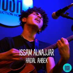 Issam Alnajjar - Hadal Ahbek (GeorgeK remix) | عصام النجار - حضل احبك ريمكس