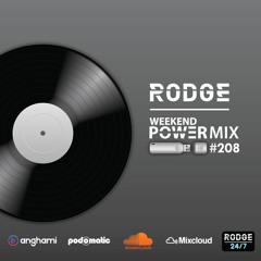Rodge – WPM (weekend power mix) #208