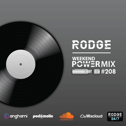 Rodge – WPM (weekend power mix) #208