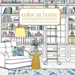 [VIEW] PDF 🗃️ Color At Home: A Young House Love Coloring Book by  Sherry & John Pete