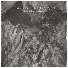 Premiere: Stars Without Light - Echoed Reflection