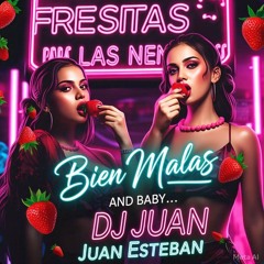 FRESITAS PARA LAS NENAS| Juan Esteban•