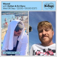 Refuge Worldwide Radio - Sept 2023 DJ Gary b2b Holten