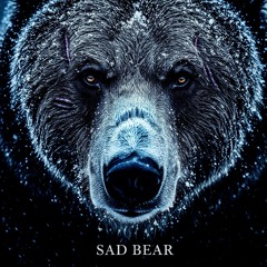 Sad Bear