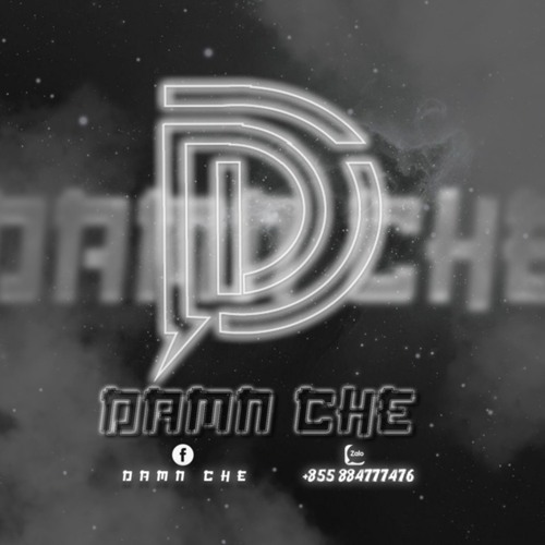 DamnChe Remix - Srolanh ban Srolanh Yu Hery 2021