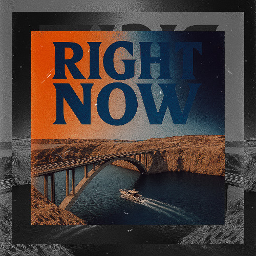 RIGHT NOW