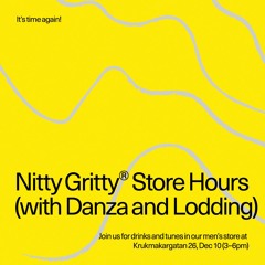 Nitty Gritty Store Hours - Danza & Lodding