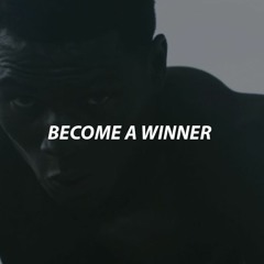 BECOME A WINNER - Best Motivational Video for 2021