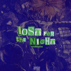 youneedlk$ - Lost For The Night [prod. by BE$$A]
