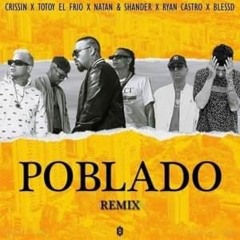 095 - Crissin, Totoy El Frio, Natan & Shander - Poblado [ ! Dj Elvis ¡ ] - ♪ Descarga GRATIS ♪